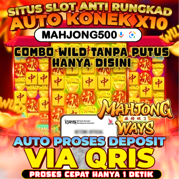 Mahjong500 🟢 Situs Judi Slot Online Gacor Aman dan Terpercaya